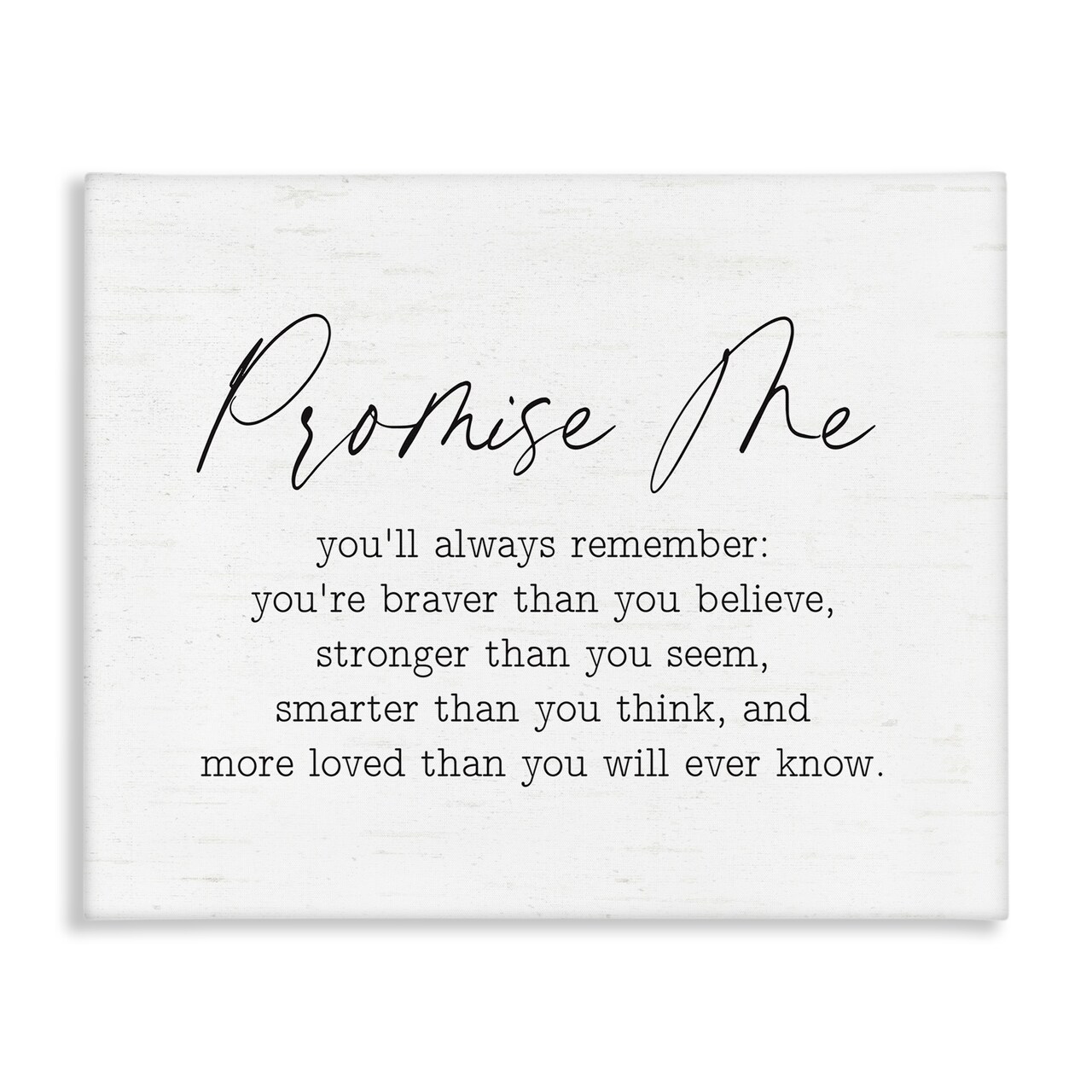 Stupell Industries Promise Me Sentiment Canvas Wall Art Design by Lettered and Lined